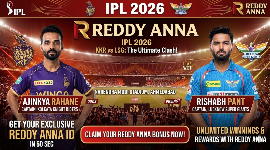 KKR vs LSG Betting – Get Reddy Anna ID & 500Rs. Bonus